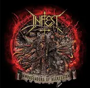 Infest - Ambassadors Of Aggression