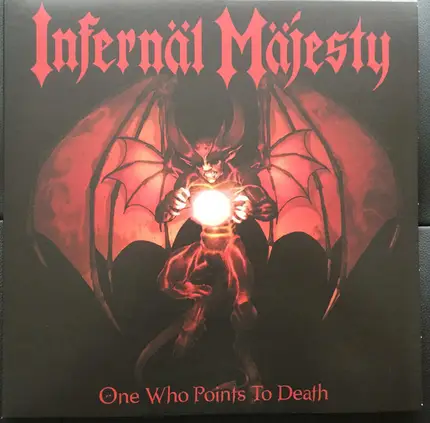 Infernäl Mäjesty - One Who Points To Death (ltd.Blood-Red Vinyl)