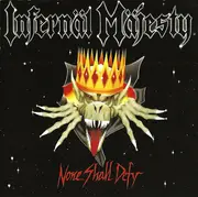 CD - Infernäl Mäjesty - None Shall Defy
