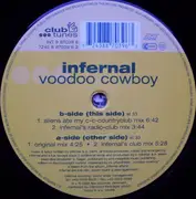 12'' - Infernal - Voodoo Cowboy