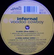 Infernal - Voodoo Cowboy