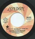 7inch Vinyl Single - Infernal Blues Machine - Needing You (Wanting You, Loving You)