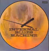 Infernal Blues Machine - Infernal Blues Machine