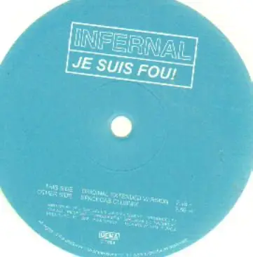 Infernal - Je Suis Fou