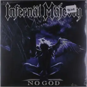 Infernal Majesty - No God -Coloured-