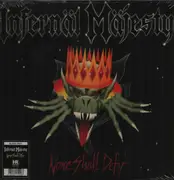 LP - Infernal Majesty - None Shall Defy