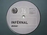 Infernal - Muzaik