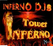 Inferno Dj´s - Tower Inferno