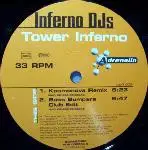 Inferno DJs - Tower Inferno