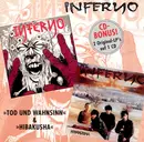 CD - Inferno - Tod Und Wahnsinn & Hibakusha