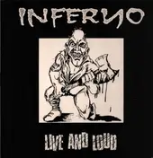 Inferno - Live And Loud