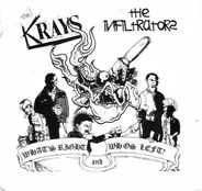 Infiltrators / The Krays - What's Right And Who's Left?