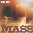 12inch Vinyl Single - Infinite Mass - Mah Boyz
