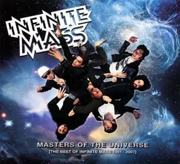 Infinite Mass - Masters Of The Universe - The Best Of Infinite Mass 1991-2007