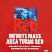12inch Vinyl Single - Infinite Mass - Area Turns Red