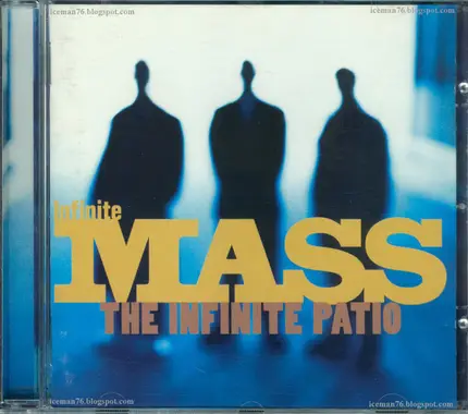 Infinite Mass - The Infinite Patio