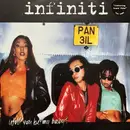 12inch Vinyl Single - Infiniti - Will You Be My Baby?