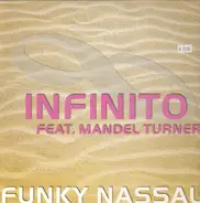 Infinito Feat. Mandel Turner - Funky Nassau