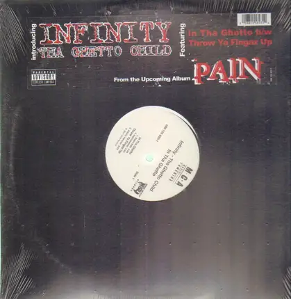 Infinity Tha Ghetto Child - In Da Ghetto