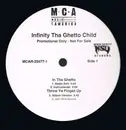 12'' - Infinity Tha Ghetto Child - In Tha Ghetto