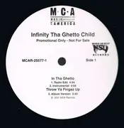 12'' - Infinity Tha Ghetto Child - In Tha Ghetto