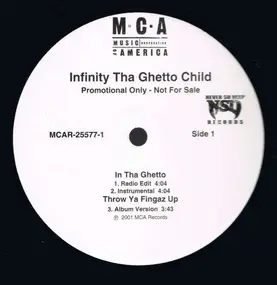 Infinity tha Ghetto Child - In Tha Ghetto