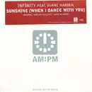 12inch Vinyl Single - Infinity - Sunshine (When I Dance With You)