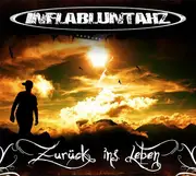Double LP - Inflabluntahz - Zurück Ins Leben