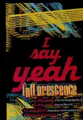Inflorescence - I Say Yeah