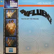 In-Fluence - You've got the feeling