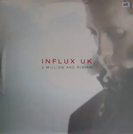 Influx UK - 2 Million & Rising