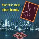 12'' - Infobeat - We've Got The Funk