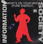 12'' - Information Society - What's On Your Mind (Pure Energy)