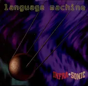 12inch Vinyl Single - Infra-Sonic - Language Machine