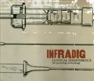Infradig Ensemble - Clinical Indifference (The Psychology Of Breathing)