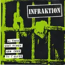 7inch Vinyl Single - Infraktion - Un Tiens Vaut Mieux Que Deux Tu L'Auras - Numbered, Green Vinyl