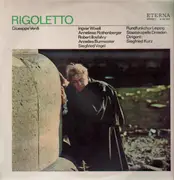LP - Ingvar Wixell , Siegfried Kurz , Anneliese Rothenberger , Ilosfalvy Róbert , Annelies Burmeister , - Rigoletto - Opernquerschnitt