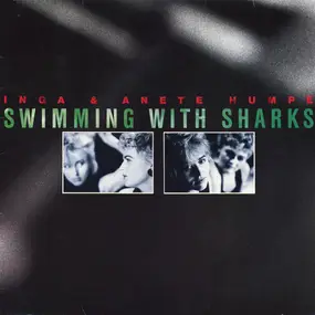 Inga & Anete Humpe - Swimming With Sharks