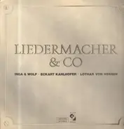 Inga & Wolf, Eckart Kahlhofer, Lothar von Versen - Liedermacher & Co