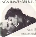 7'' - Inga Rumpf - Wilde Ehe