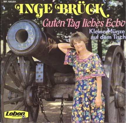 Inge Brück - Guten Tag Liebes Echo