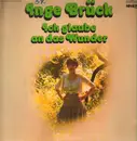 LP - Inge Brück - Ich Glaube An Das Wunder