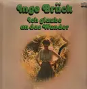 LP - Inge Brück - Ich Glaube An Das Wunder