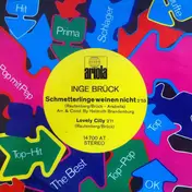 Inge Brück - Schmetterlinge Weinen Nicht