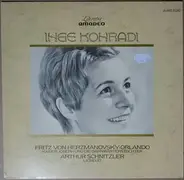 Inge Konradi - Fritz von Herzmanovsky-Orlando / Arthur Schnitzler