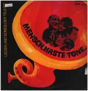 LP - Ingeborg Nass, Sergio Günther, Helga Hahnemann ... - Mensch, Haste Töne - Lieder Und Songs Der Tele-BZ