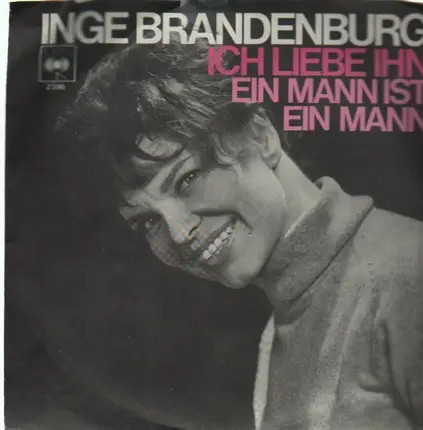 Inge Brandenburg - Ich Liebe Ihn / Ein Mann Ist Ein Mann