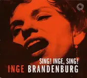 Inge Brandenburg - Sing! Inge, Sing!