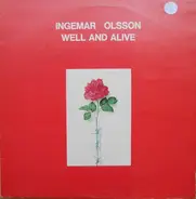 Ingemar Olsson - Well And Alive