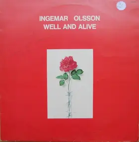 Ingemar Olsson - Well And Alive